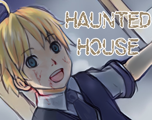 Haunted House