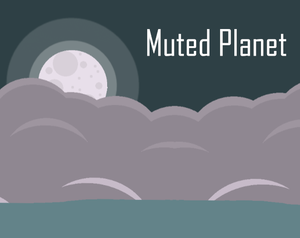 play Muted Planet