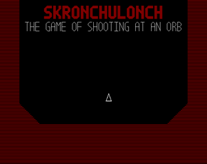 play Skronchulonch: The Game Of Shooting At An Orb