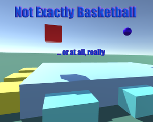play Not Exactly Basketball