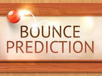play Bounce Prediction