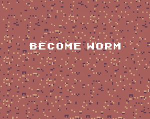 play Become Worm (2/10)