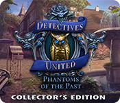 Detectives United: Phantoms Of The Past Collector'S Edition