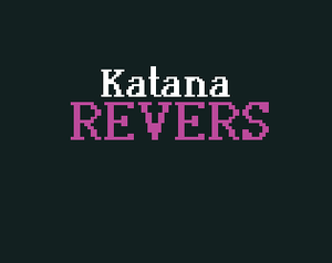 play Katana Revers