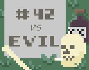 play 42 Vs. Evil