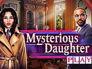 play Mysterious Daughter