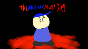 play The Mailman Must Die!