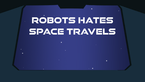 play Robots Hates Space Travels