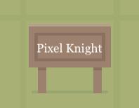 play Pixel Knight