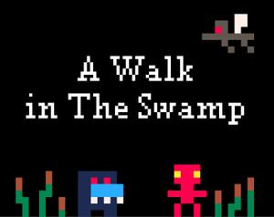play A Walk In The Swamp