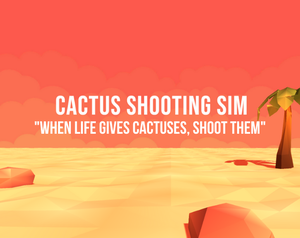 play Cactus Shooting Simulator