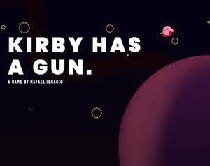 Kirby Has A Gun