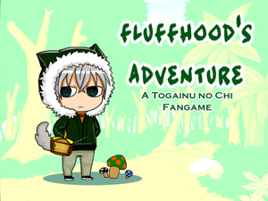 play Fluffhood'S Adventure [A Tnc Fangame]
