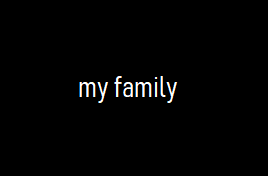 My Family - Text Jam 2021