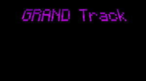 play Grand Track :Demo: