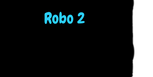 Robo 2