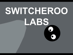play Switcheroo Labs