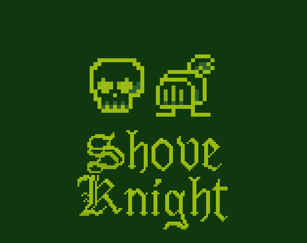 play Shove Knight (Team 10)