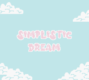Simplistic Dream