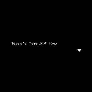 play Terry'S Terrible Tomb!