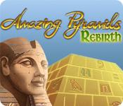 Amazing Pyramids: Rebirth