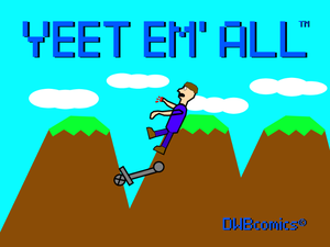 play Yeet Em' All (Open Beta)