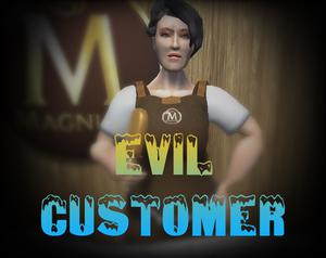 play Evil Customer