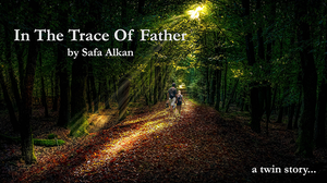 play In The Trace Of Father