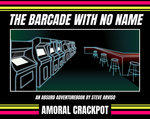 play The Barcade With No Name