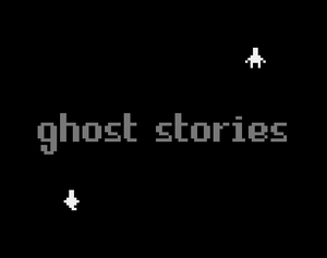 Ghost Stories