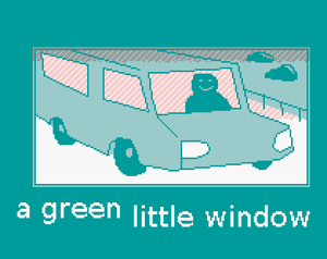play A Green Little Window