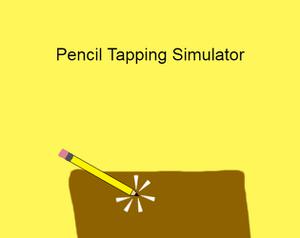 Pencil Tapping Simulator