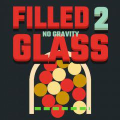 play Filled Glass 2 No Gravity