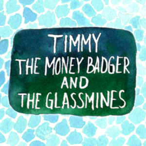play Timmy The Money Badger And The Glassmines
