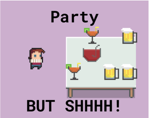 play Party But Shhhh!