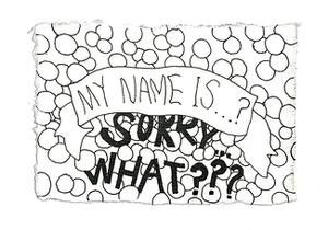 play Sorry, What'S Your Name Again?
