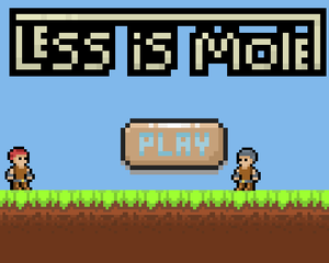 play Less Is Mole