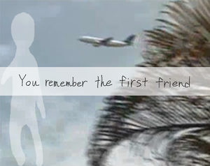 play You Remember The First Friend