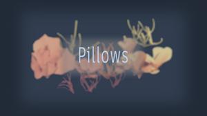 play Pillows