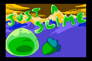 play Just A Slime