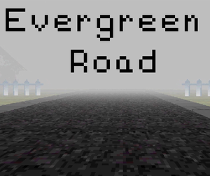 play Evergreen Road