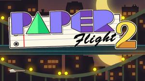 play Paper Flight 2