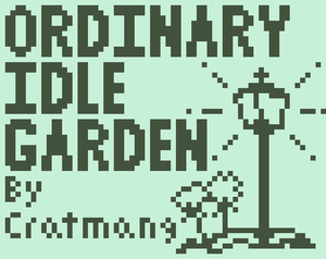 play Ordinary Idle Garden