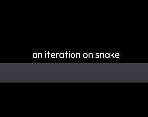 play An Iteration On Snake