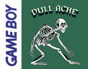 play Dull Ache