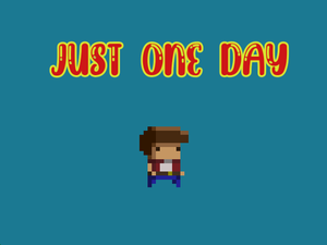 play Just One Day