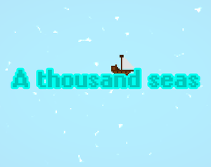 play Thousand Seas