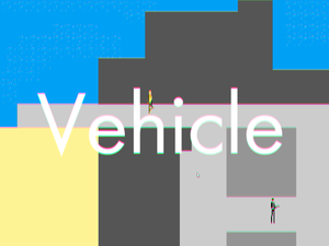 play Vehicle(Official Glitch Edition)