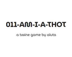 play 011-Am-I-A-Thot?