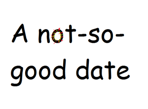 play A Not-So-Good-Date